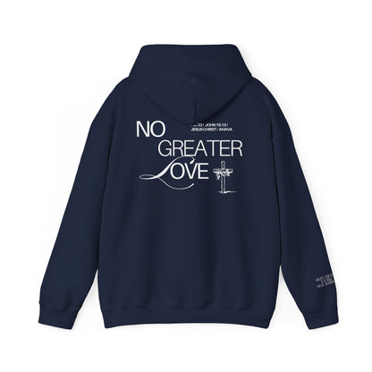 “No Greater Love” – John 15:13 Hoodie