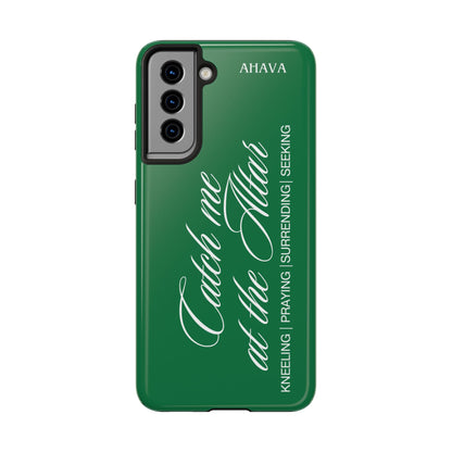 "Catch Me at the Altar" Green Phone Case