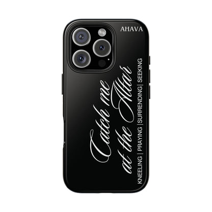 "Catch Me at the Altar" Black Phone Case