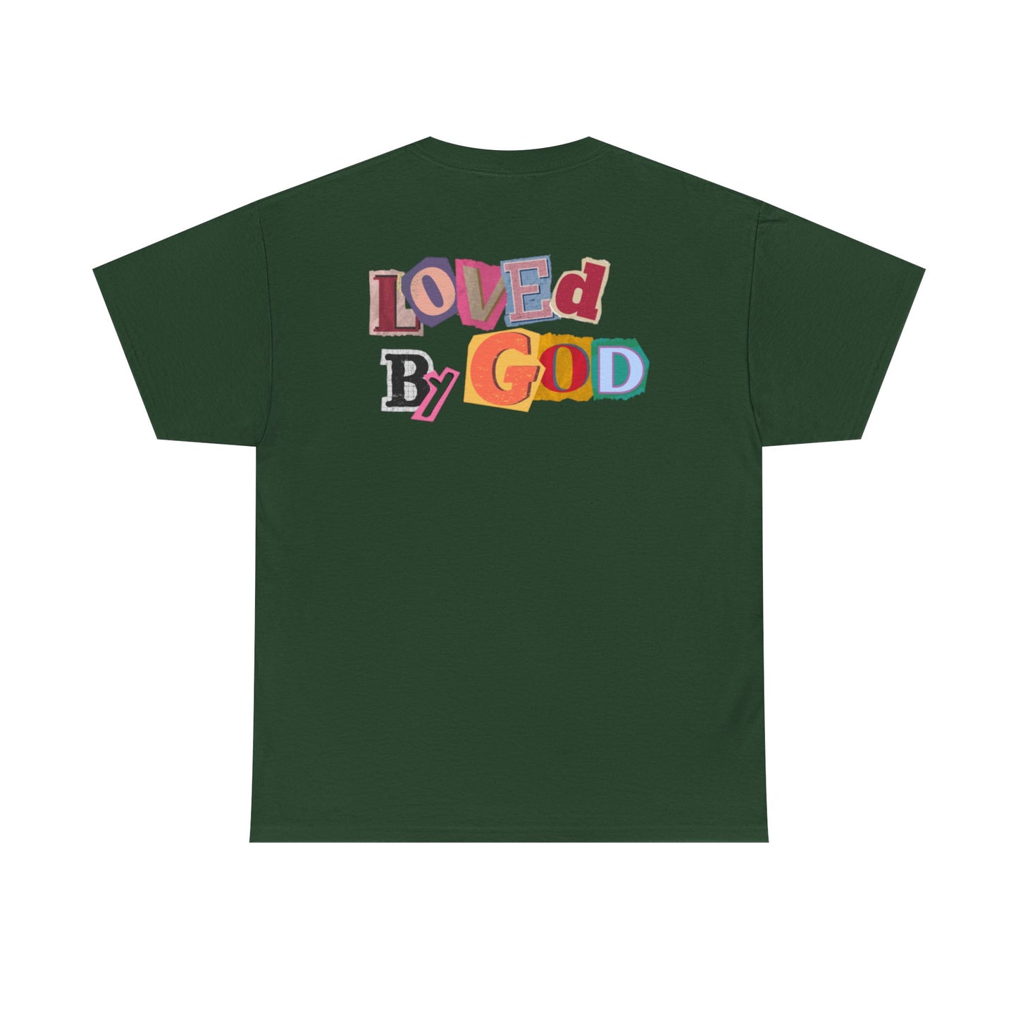 Loved by God T-Shirt