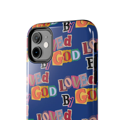 "Loved by God" Blue Phone Case