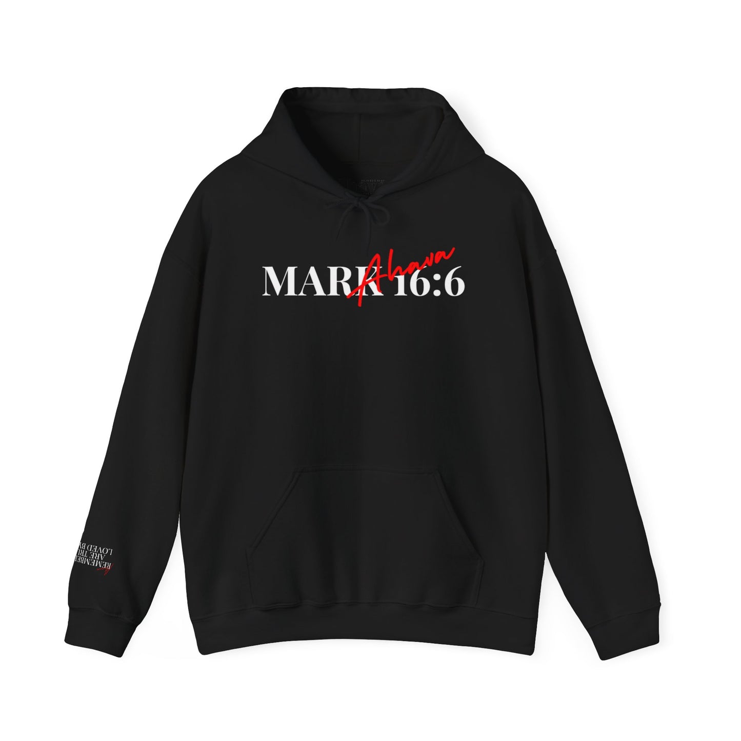 Mark 16:6 – He is Risen Hoodie