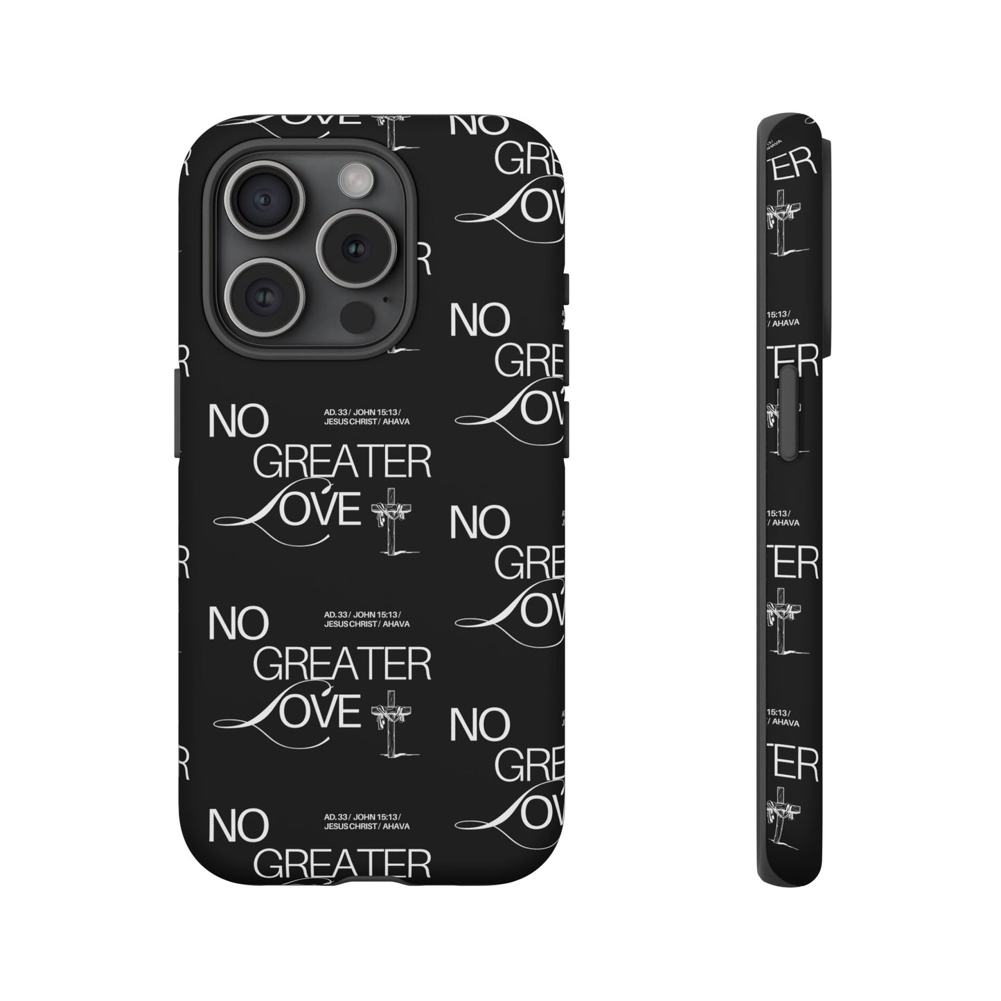 No Greater Love Phone Case Black | John 15:13 Bible Verse Case | Sleek Christian Gift for Men | Tough Minimalist Scripture Cover
