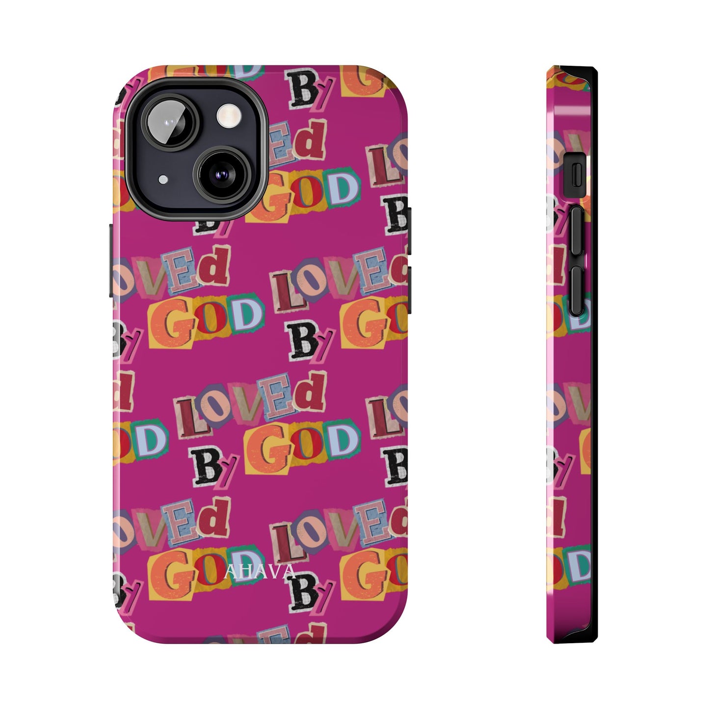"Loved by God" Pink Phone Case