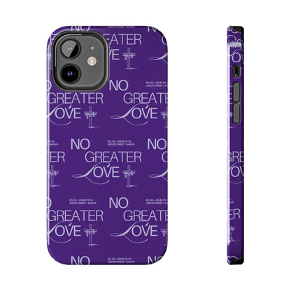 "No Greater Love" Purple Phone Case