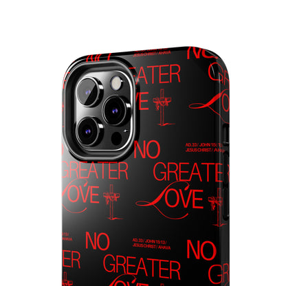 "No Greater Love" Red Phone Case
