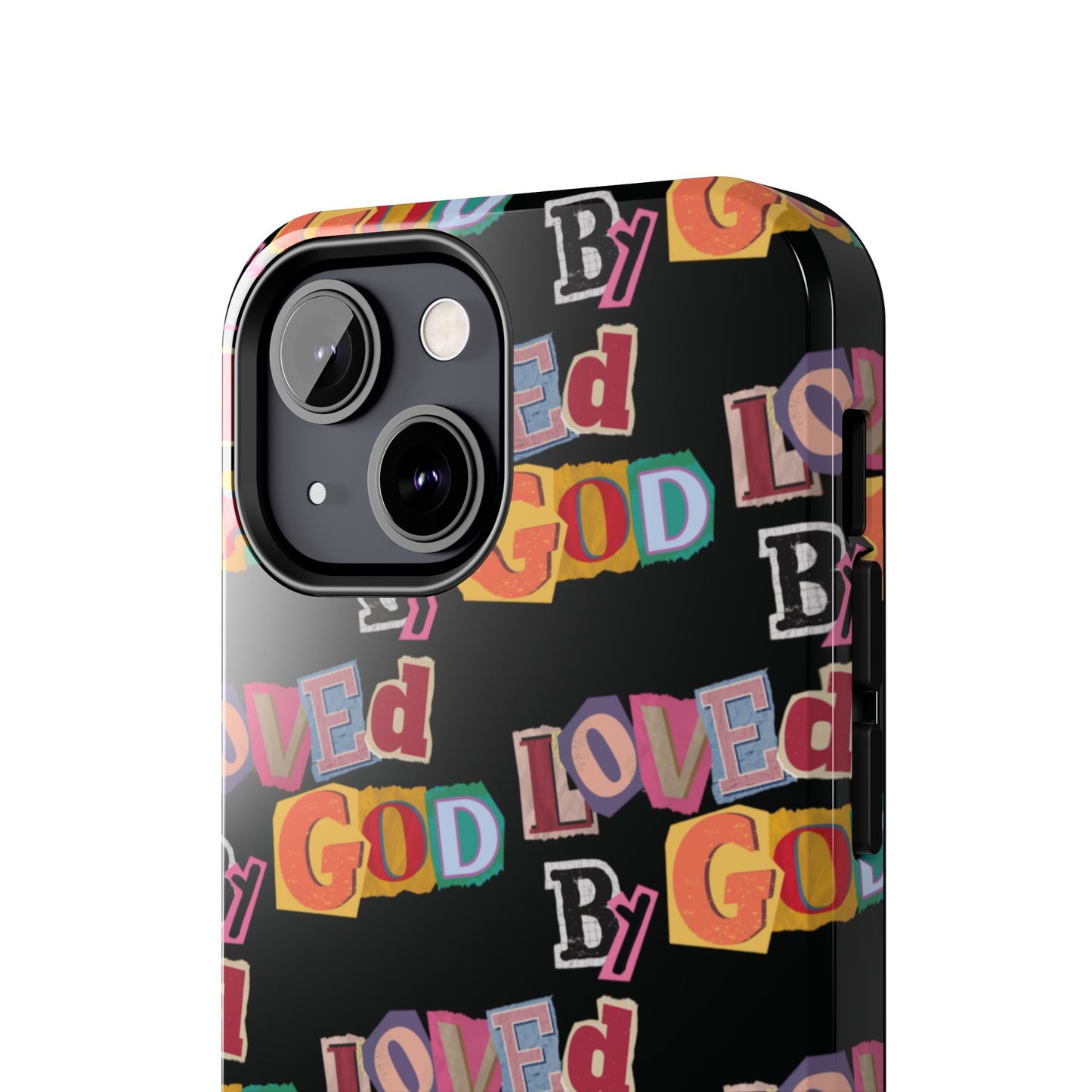 "Loved by God" Black Phone Case