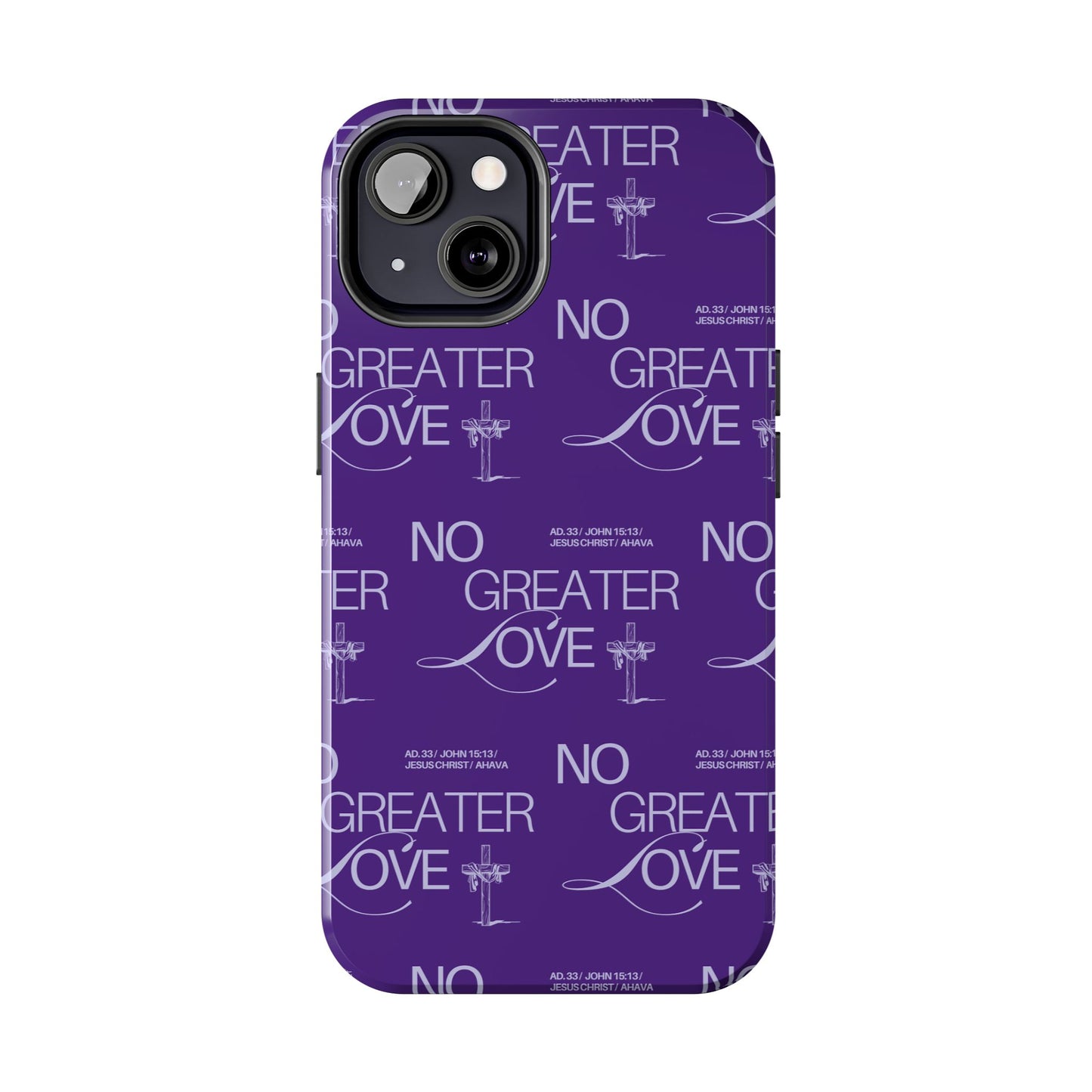 "No Greater Love" Purple Phone Case