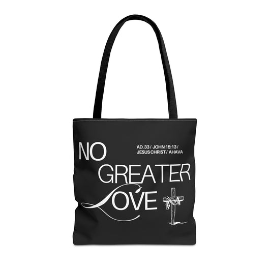 "No Greater Love" Tote Bag