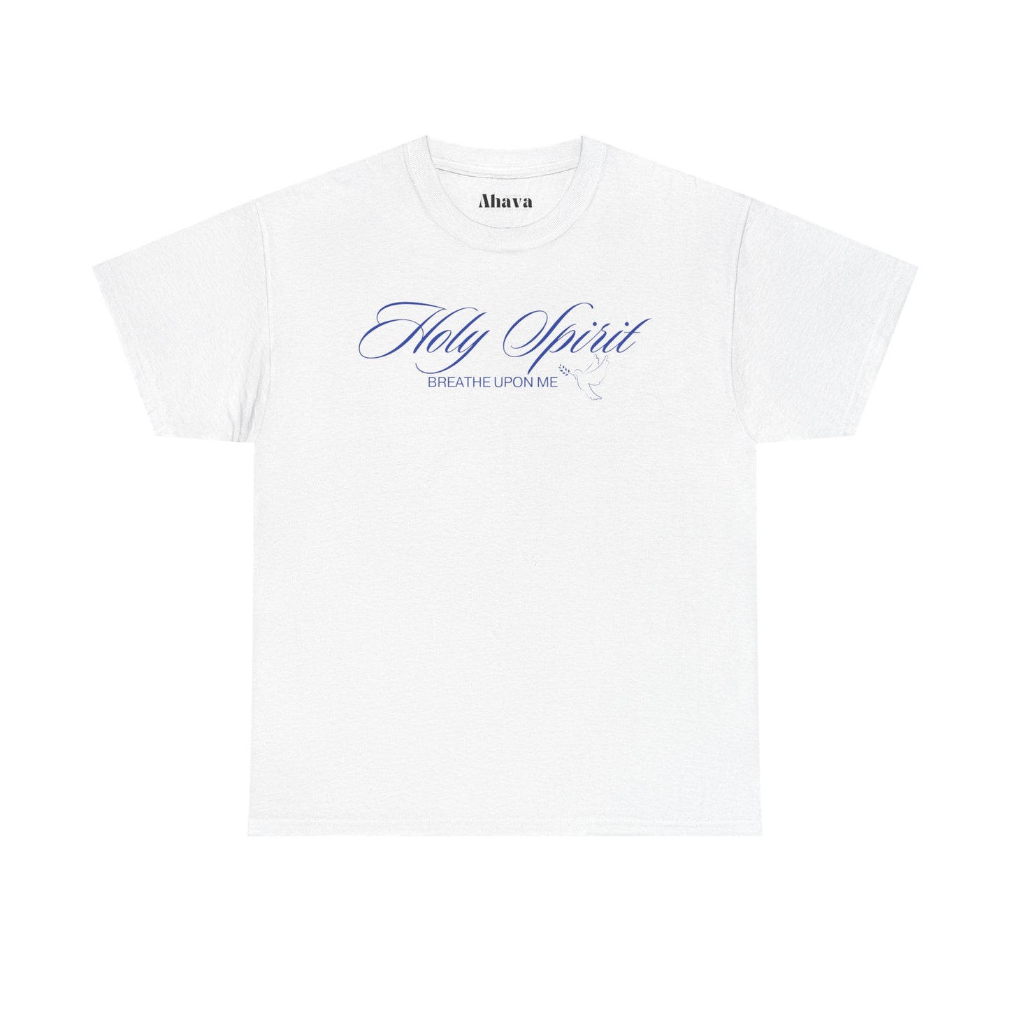 Holy Spirit, Breathe Upon Me –  Shirt