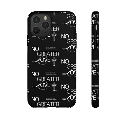 No Greater Love Phone Case Black | John 15:13 Bible Verse Case | Sleek Christian Gift for Men | Tough Minimalist Scripture Cover