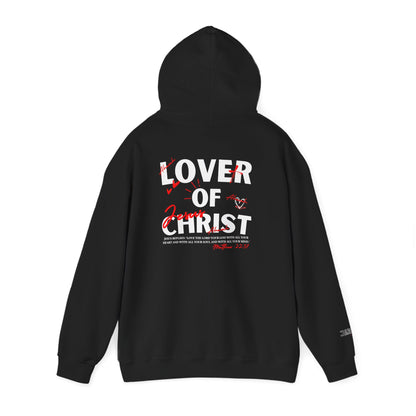 Lover of Christ | Matthew 22:37 Hoodie