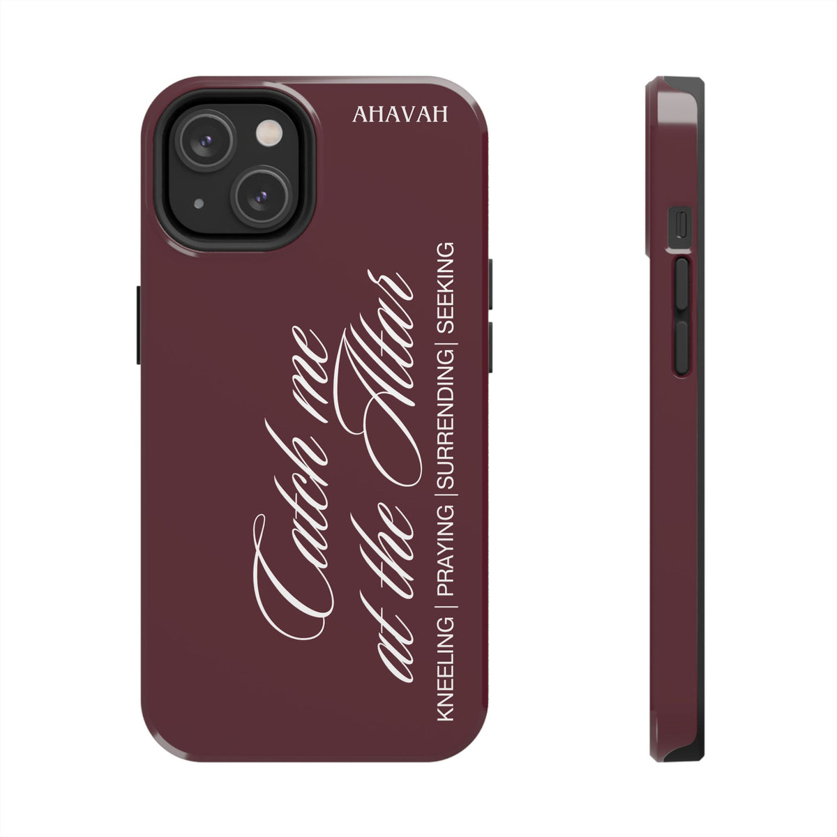 Catch Me at the Altar Phone Case | Anointed Wine