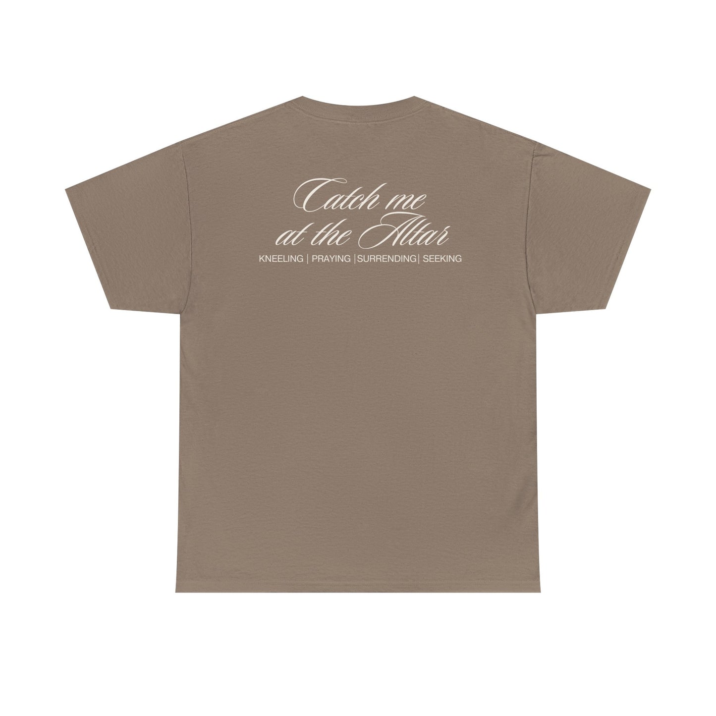 Catch Me at the Altar Shirt