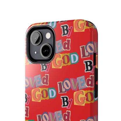 "Loved by God" Red Phone Case