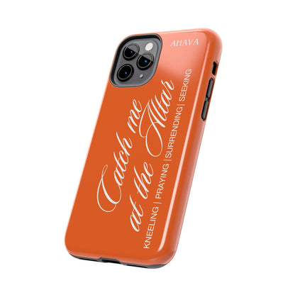 "Catch Me at the Altar" Orange Phone Case