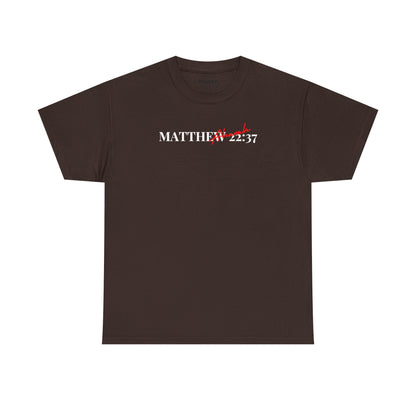 Lover of Christ | Matthew 22:37 T-Shirt