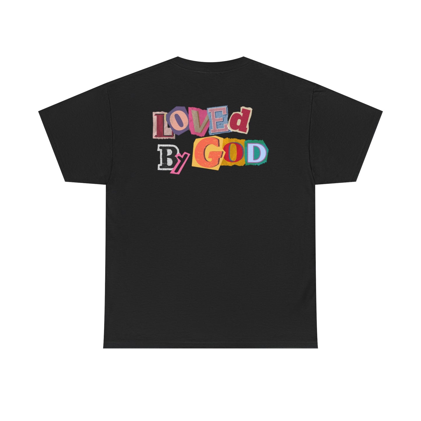 Loved by God T-Shirt