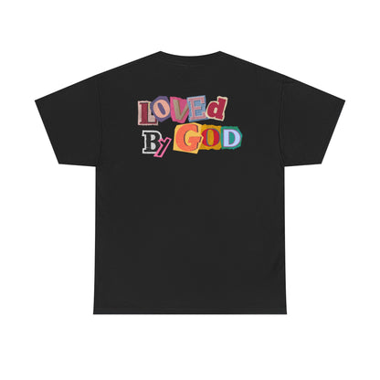 Loved by God T-Shirt