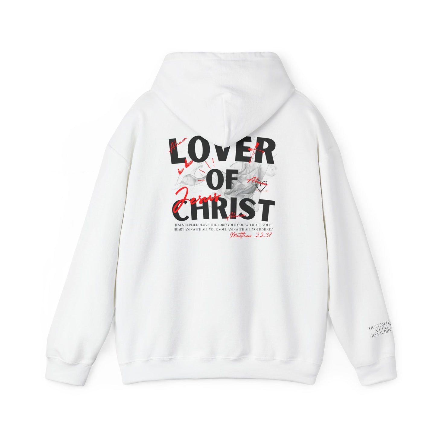 Lover of Christ Hoodie | Matthew 22:37
