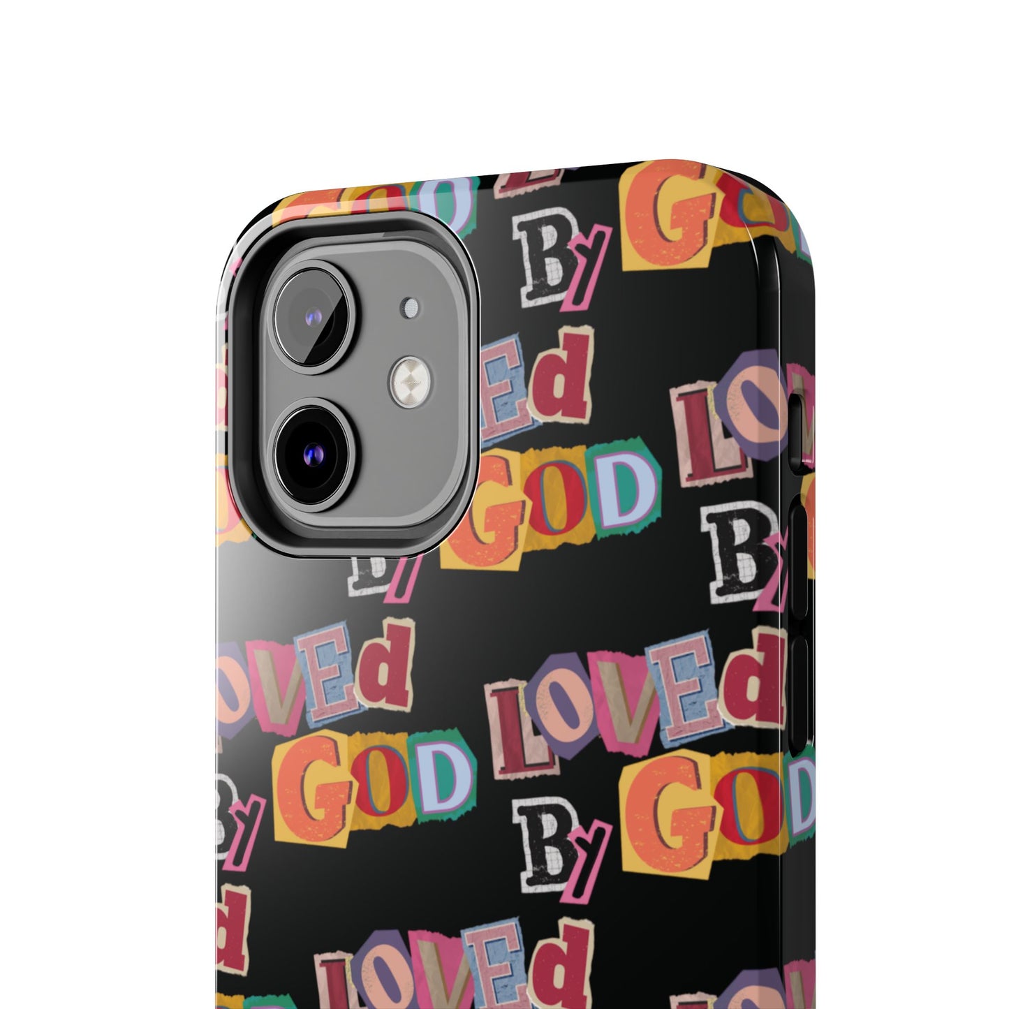 "Loved by God" Black Phone Case