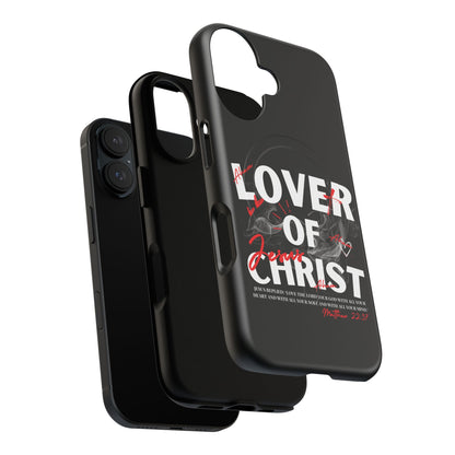 Lover of Christ Magnetic Case