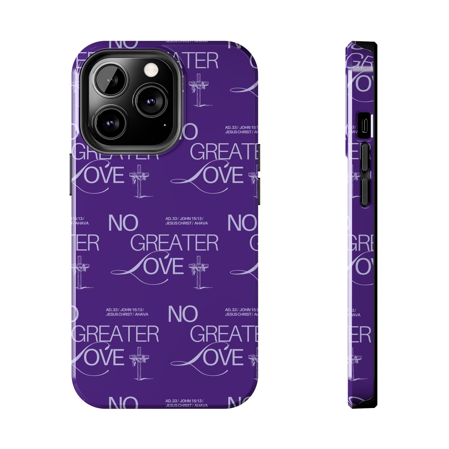 "No Greater Love" Purple Phone Case
