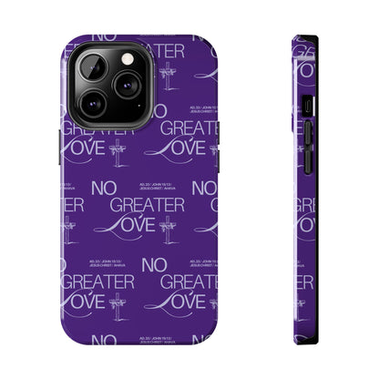 "No Greater Love" Purple Phone Case
