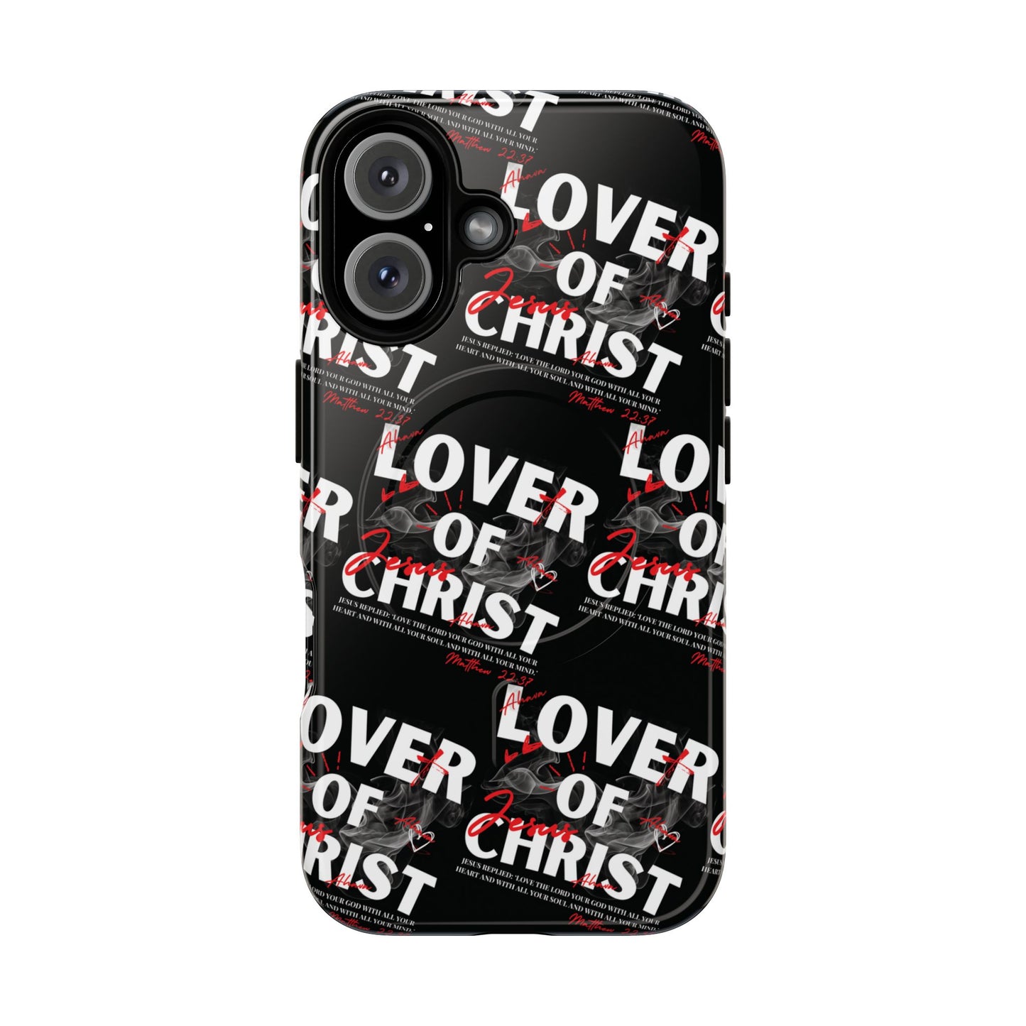 "Lover of Christ" Magnetic Case