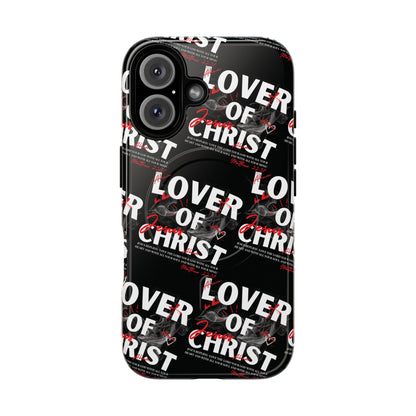 "Lover of Christ" Magnetic Case