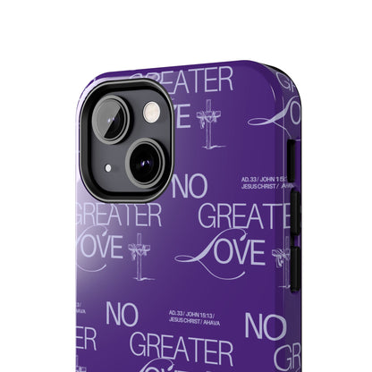 "No Greater Love" Purple Phone Case
