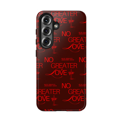 No Greater Love Phone Case Red | John 15:13 Scripture Case | Bold Christian Gift for Men & Women | Tough Protective Case