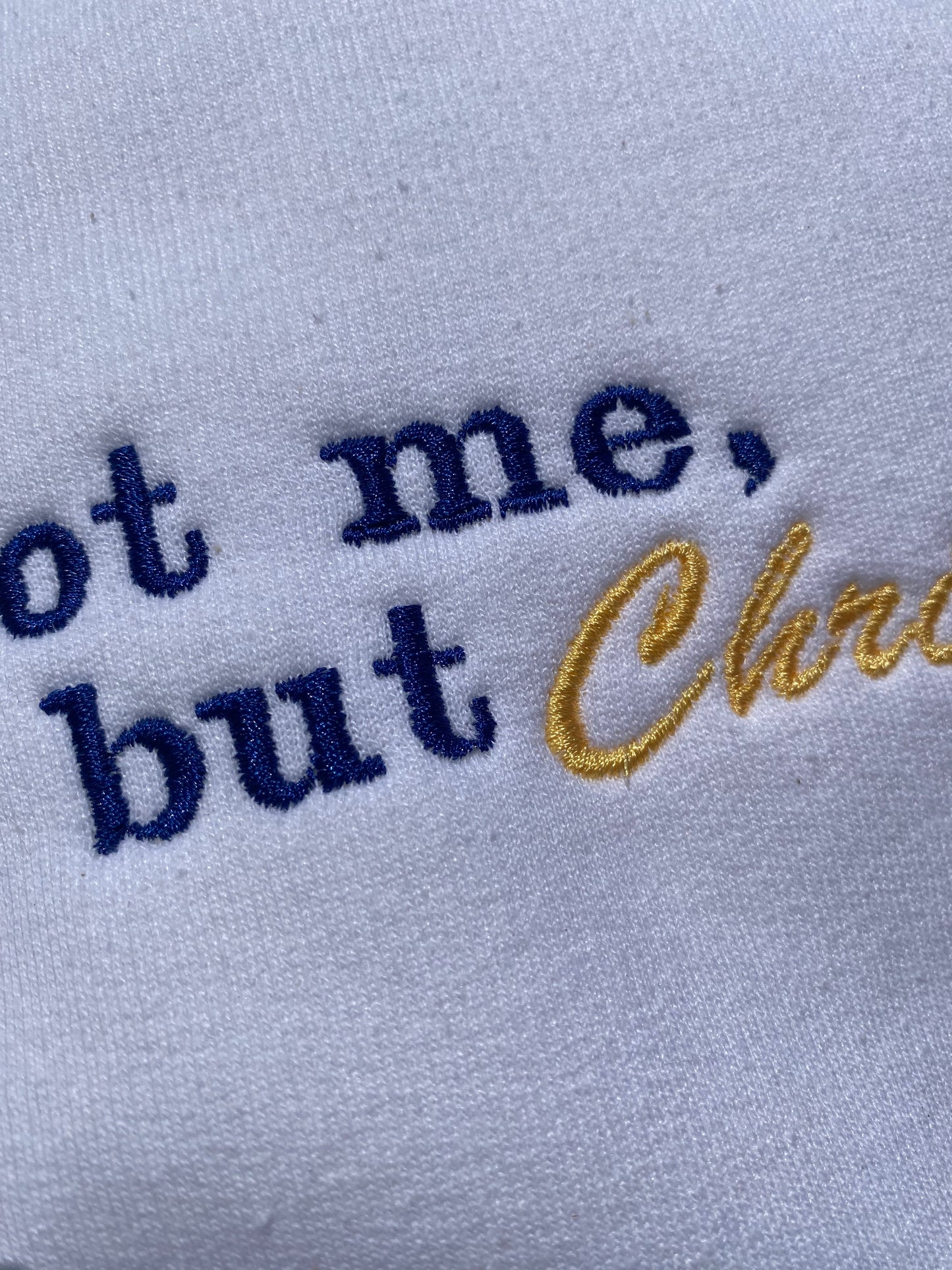 Not Me, but Christ in me Sweatshirt