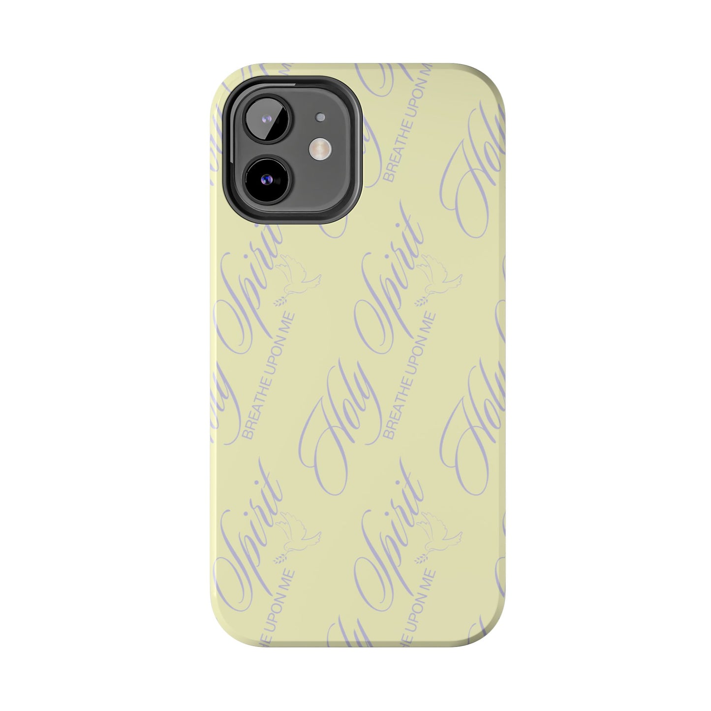 "Holy Spirit, Breathe Upon me" Buttercream Phone Case