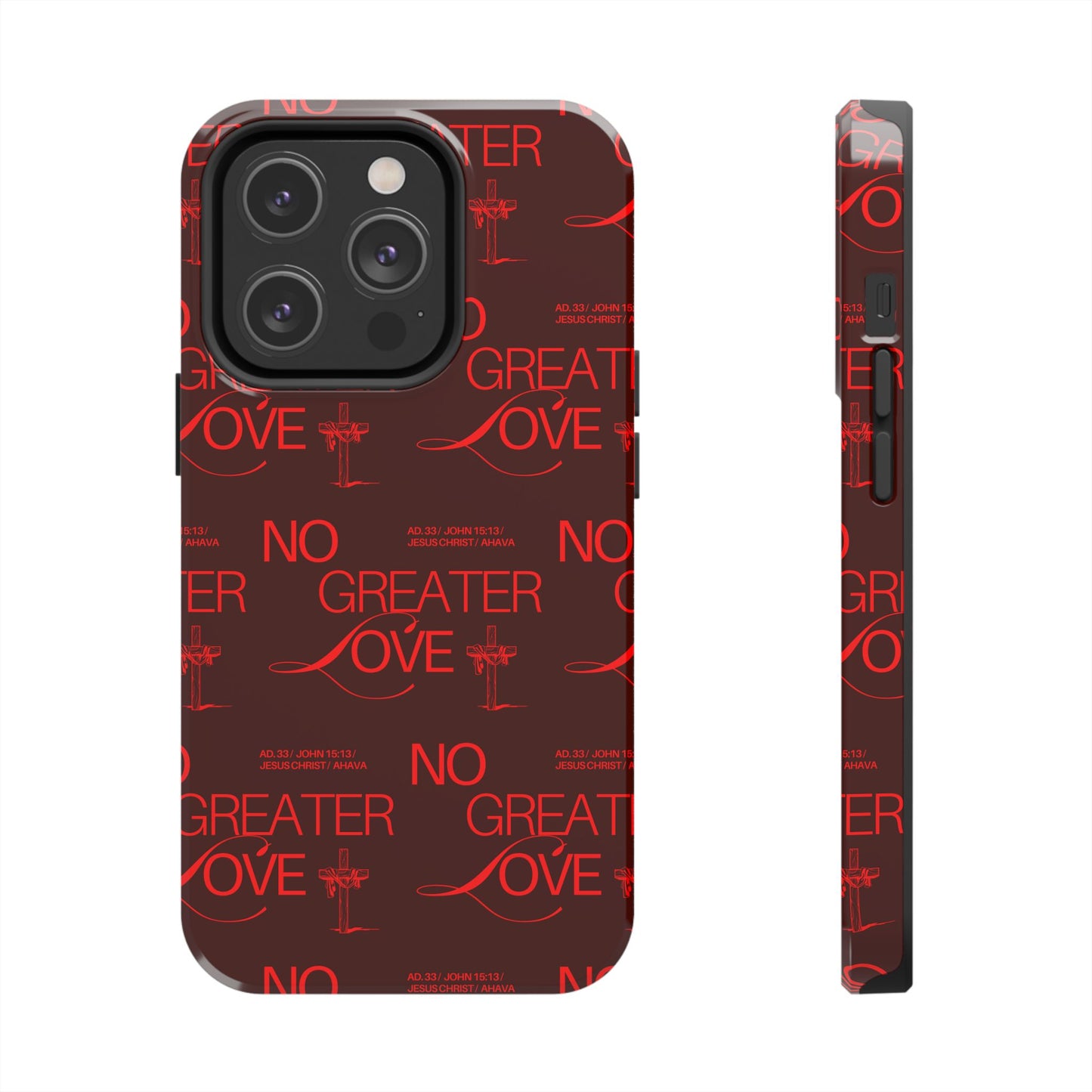 No Greater Love Phone Case Red | John 15:13 Scripture Case | Bold Christian Gift for Men & Women | Tough Protective Case
