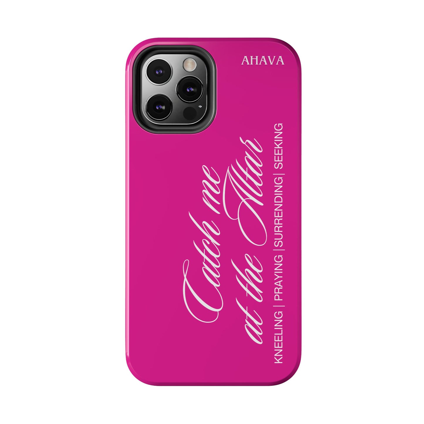 "Catch Me at the Altar" Hot Pink Phone Case