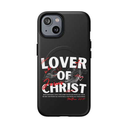 Lover of Christ Magnetic Case