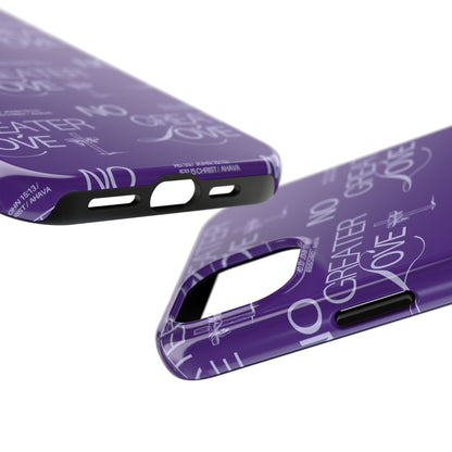 "No Greater Love" Purple Phone Case