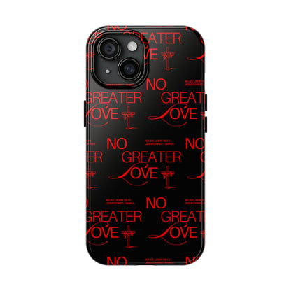 "No Greater Love" Red Phone Case