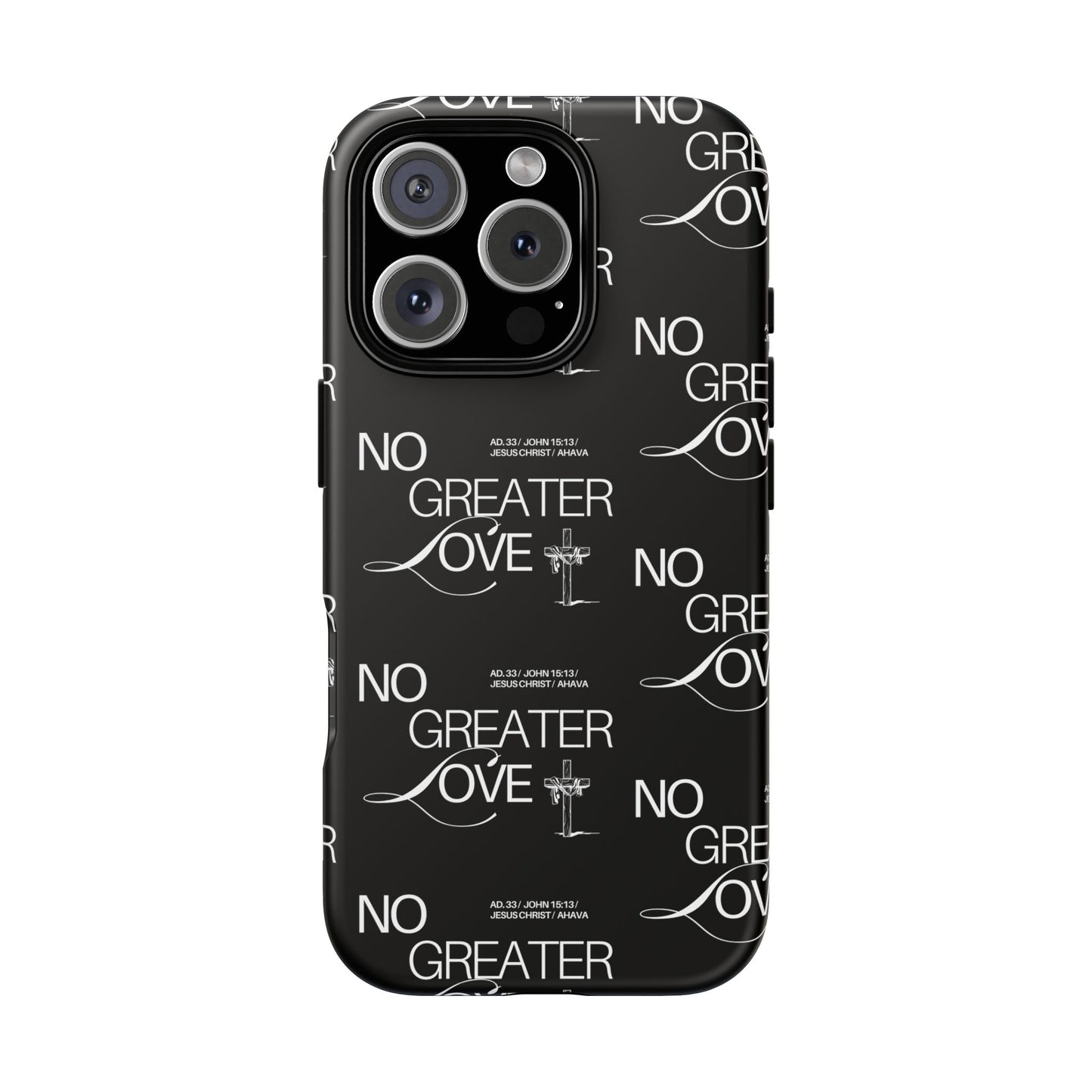No Greater Love Phone Case Black | John 15:13 Bible Verse Case | Sleek Christian Gift for Men | Tough Minimalist Scripture Cover