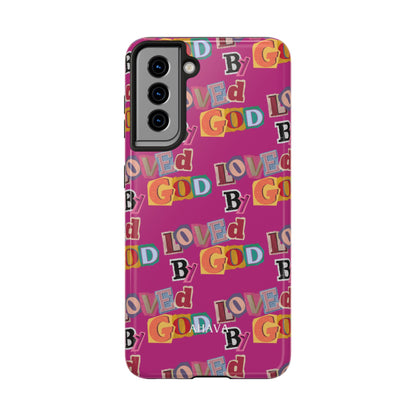 "Loved by God" Pink Phone Case