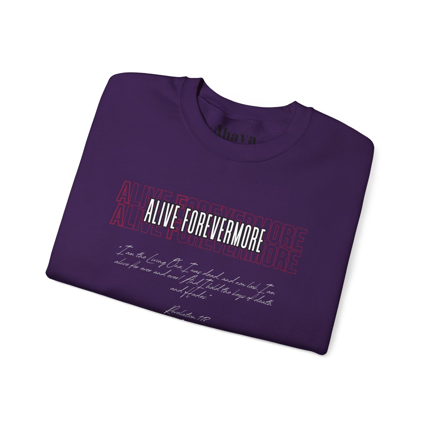 Alive Forevermore Sweatshirt – Revelation 1:18