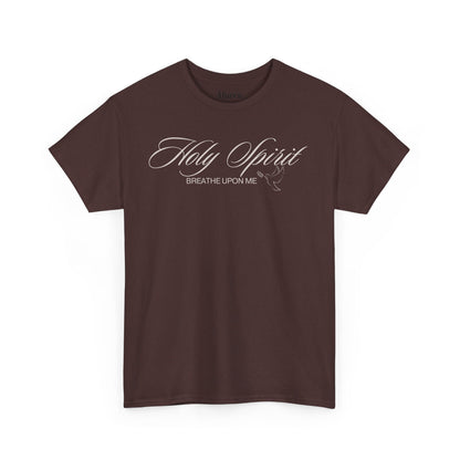 Holy Spirit, Breathe Upon Me –  Shirt