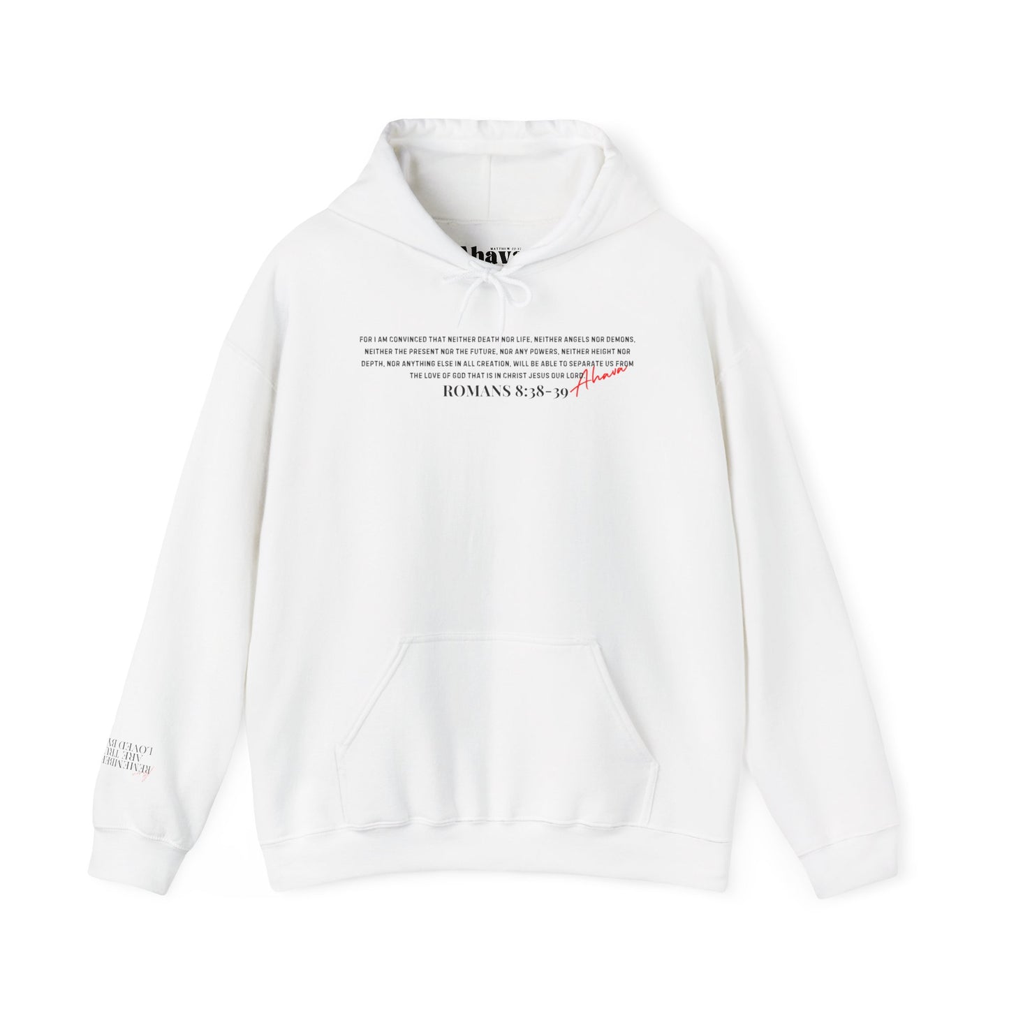 Nothing Can Separate Us (Romans 8:38) Hoodie