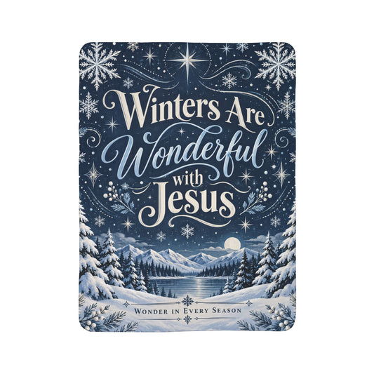 Winters Are Wonderful with Jesus Fleece Blanket