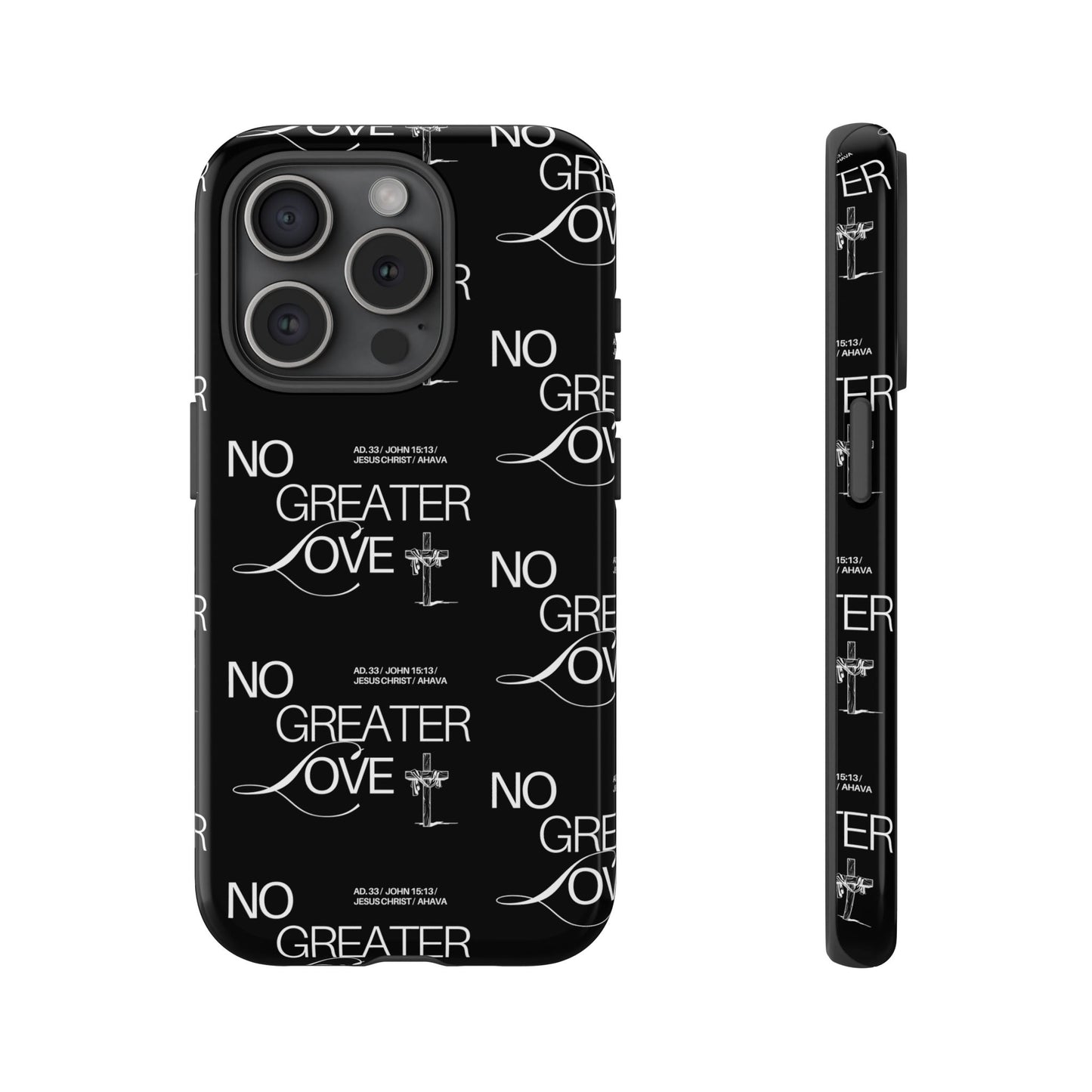 No Greater Love Phone Case Black | John 15:13 Bible Verse Case | Sleek Christian Gift for Men | Tough Minimalist Scripture Cover