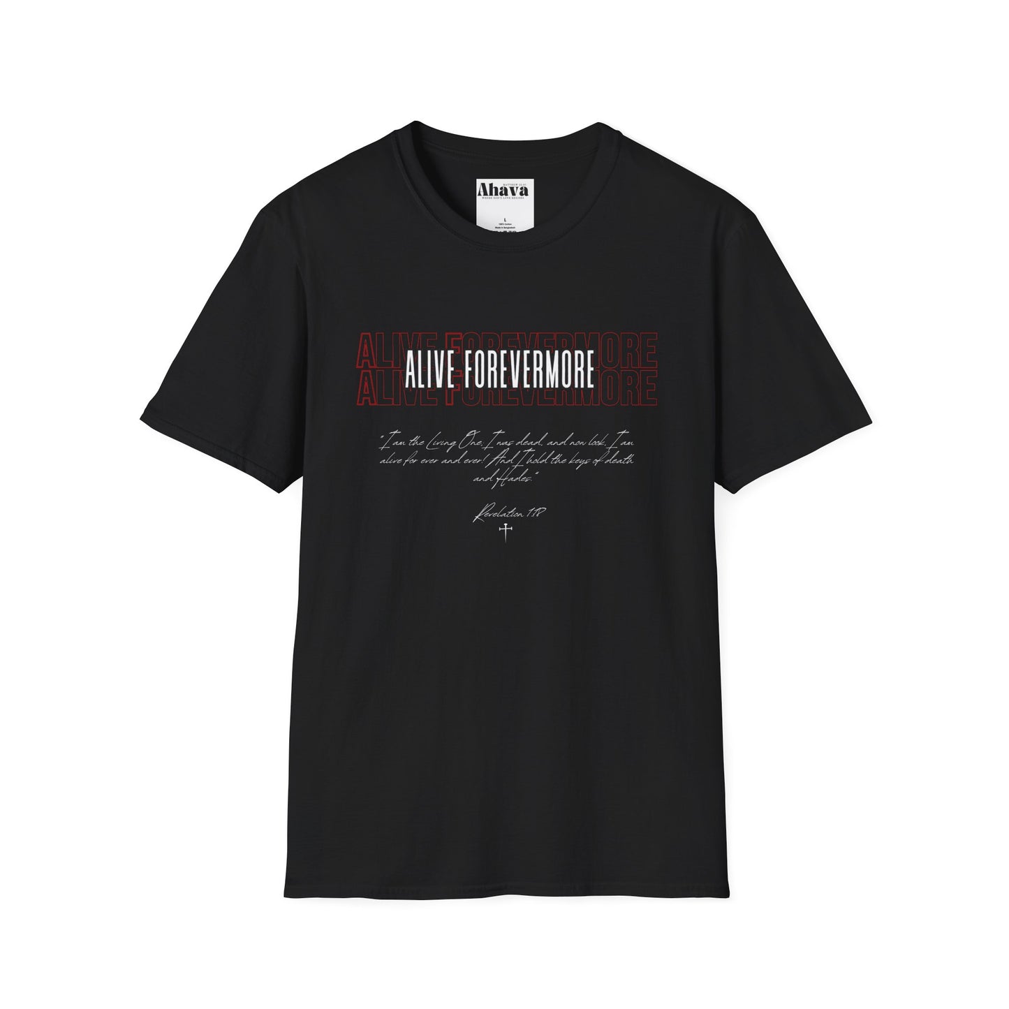 Alive Forevermore T-Shirt – Revelation 1:18