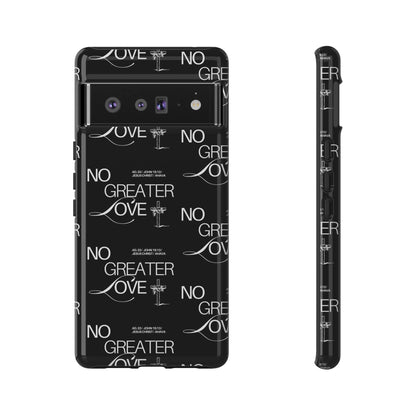 No Greater Love Phone Case Black | John 15:13 Bible Verse Case | Sleek Christian Gift for Men | Tough Minimalist Scripture Cover