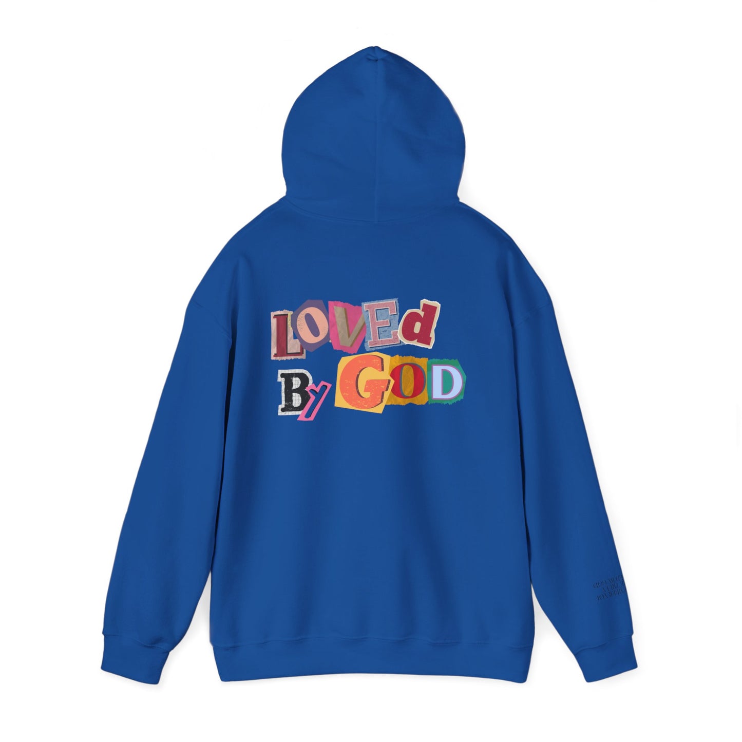 Loved by God Hoodie