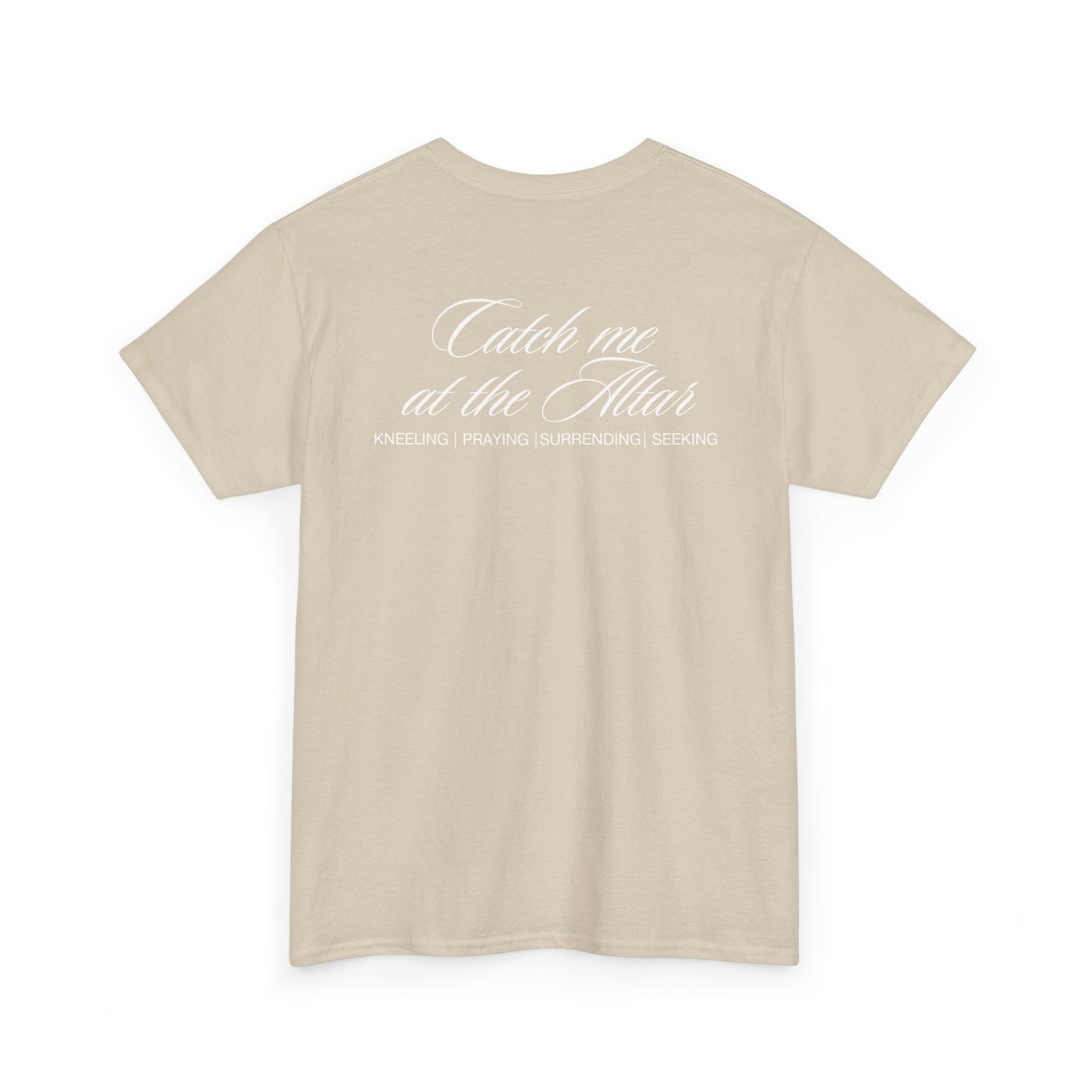 Catch Me at the Altar Shirt